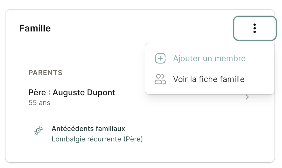 Bloc « Famille » (colonne de droite) dans la fiche patient : bouton « Ajouter un membre », liste des membres liés avec rôles (parent/enfant/conjoint) et extraits d'antécédents médicaux, avec liens vers leurs fiches